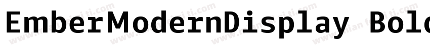 EmberModernDisplay Bold字体转换
